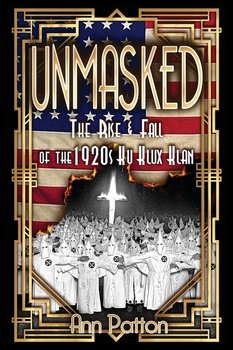 Unmasked! - Ann Patton