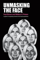 Unmasking the Face Ekman Paul