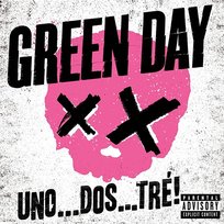UNO . . . DOS . . . TRÉ! Green Day