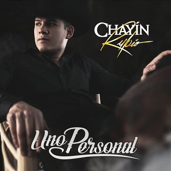 Uno Personal - Chayín Rubio