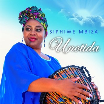 Unotida - Siphiwe Mbiza