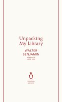 Unpacking My Library Walter Benjamin