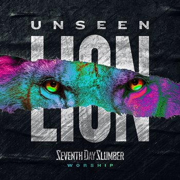 Unseen: The Lion - Seventh Day Slumber