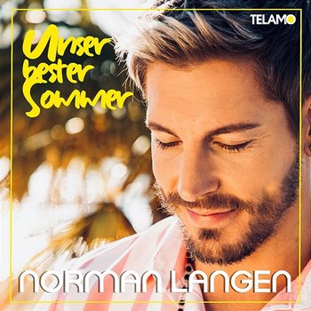 Unser bester Sommer - Norman Langen
