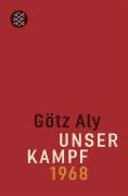 Unser Kampf - Aly Gotz