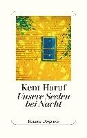 Unsere Seelen bei Nacht - Haruf Kent