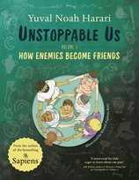 Unstoppable Us Volume 3 Harari Yuval Noah
