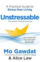 Unstressable: A Practical Guide to Stress-Free Living Alice Law