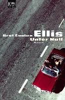 Unter Null - Ellis Bret Easton