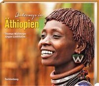 Unterwegs in Äthiopien - Lindebaum Jurgen, Wallmeyer Thomas