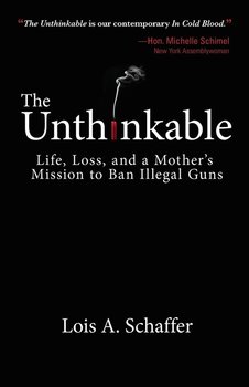 Unthinkable - Schaffer Lois A