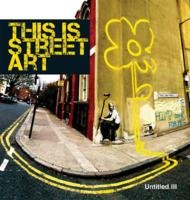 Untitled III. This is Street Art - Shove Gary