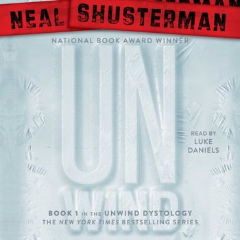 Unwind - Shusterman Neal