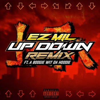 Up Down - Ez Mil feat. A Boogie wit da Hoodie
