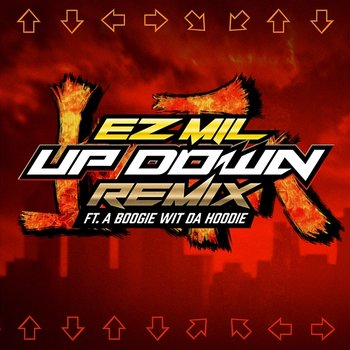 Up Down - Ez Mil feat. A Boogie wit da Hoodie