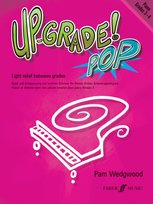 Up-Grade! Piano Grades 4-5: Light Relief Between Grades