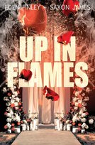 Up in Flames Eden Finley