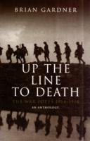 Up the Line to Death - Gardner Brian