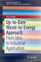 Up-to-Date Waste-to-Energy Approach - Stehlik Petr