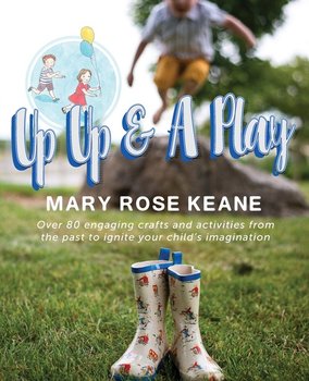 Up, Up and A Play - Keane Mary Rose