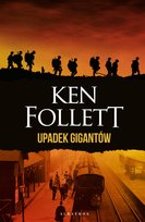 Upadek gigantów. Wydanie specjalne Follett Ken