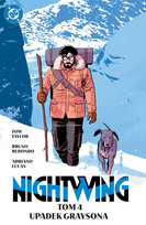 Upadek Graysona. Nightwing. Tom 4 Taylor Tom, Redondo Bruno