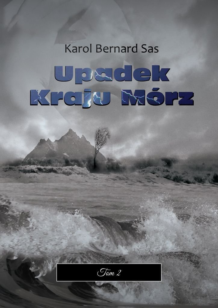 Upadek Kraju Mórz. Tom 2 - ebook epub