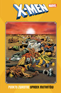 Upadek mutantów. X-Men. Punkty zwrotne - Claremont Chris, Simonson Louise, Silvestri Marc