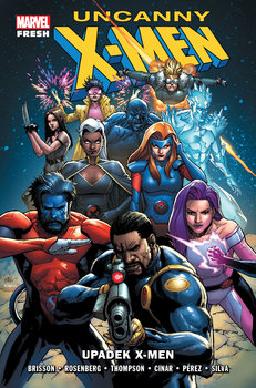 Upadek X-Men. Uncanny X-Men - Brisson Ed, Rosenberg Matthew T., Asrar Mahmud
