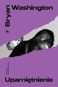 Upamiętnienie - ebook epub - Washington Bryan