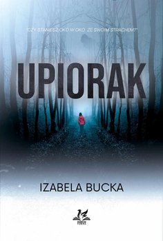 Upiorak - Bucka Izabela