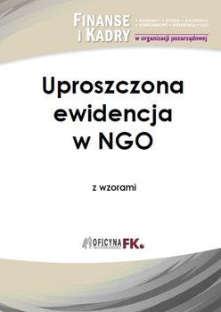 Uproszczona ewidencja w NGO z wzorami - Trzpioła Katarzyna