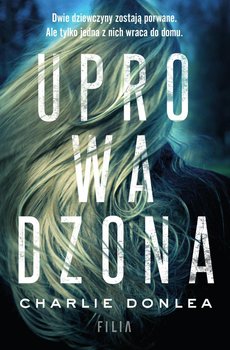 Uprowadzona - Donlea Charlie