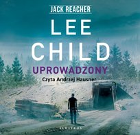 Uprowadzony. Jack Reacher - audiobook