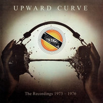 Upward Curve the Recordings 1973-1976 Isotope