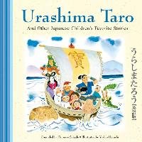 Urashima Taro and Other Japanese Children's Favorite Stories - Sakade Florence