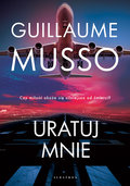 Uratuj mnie - Musso Guillaume