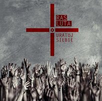 Uratuj siebie Ras Luta
