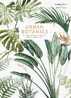 Urban Botanics - Sibley Emma, Koster Maaike