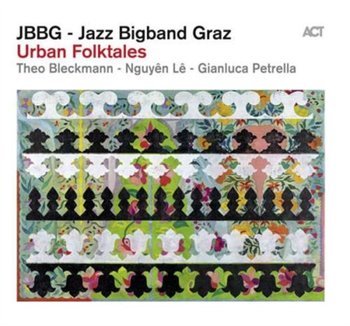 Urban Folktales - JBBG Jazz Big Band Graz