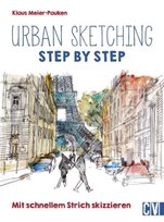 Urban sketching Step by Step Meier-Pauken Klaus