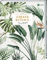 Urbane Botanik - Sibley Emma