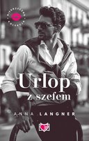 Urlop z szefem. Niegrzeczna kolekcja Anna Langer