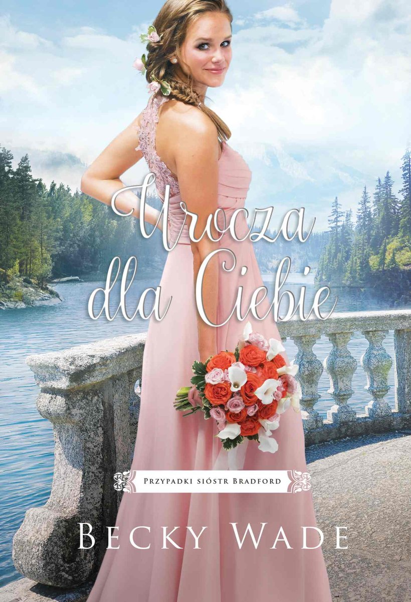 Urocza dla ciebie. Przypadki sióstr Bradford - ebook mobi