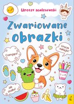 Urocze Malowanki Grupa Wydawnicza Foksal