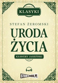 Uroda życia - Żeromski Stefan