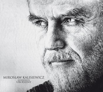 Urodziny - Kalisiewicz Mirosław