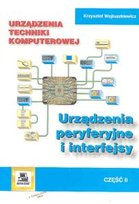 Urzadzenia peryferyjne i interfejsy Wojtuszkiewicz Krzysztof