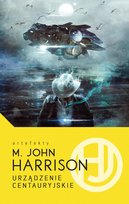 Urządzenie Centauryjskie Harrison John