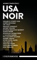 USA Noir - Foer Jonathan Safran, Garcia Malcom J., Krueger William Kent, Lehane Dennis, Oates Joyce Carol, Sandlin Lisa, Solomon Asali, Urrea Luis Alberto, Winslow Don, Bruchac Joseph, Child Lee, Connelly Michael, Deaver Jeffrey, Demarco-Barrett Barbara, Estep Maggie